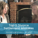 bridging-divorce-solutions-top-3-divorce-settlement-mistakes-tennessee-illinois-2 - Bridging Divorce Solutions Top 3 Divorce Settlement Mistakes | Bridging Divorce Solutions
