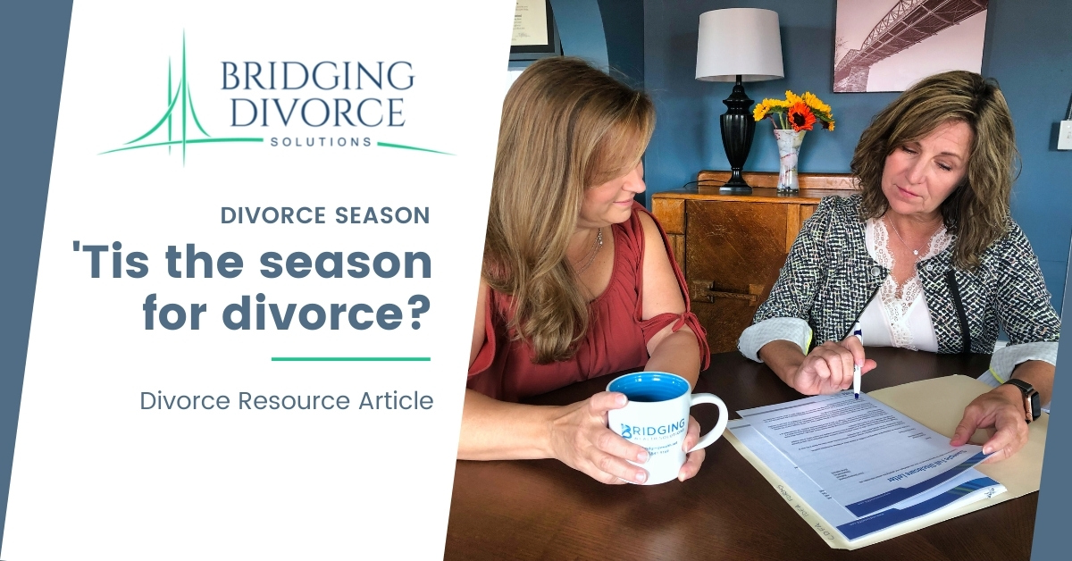 bridging-divorce-solutions-divorce-season-post-1 - Bridging Divorce Solutions