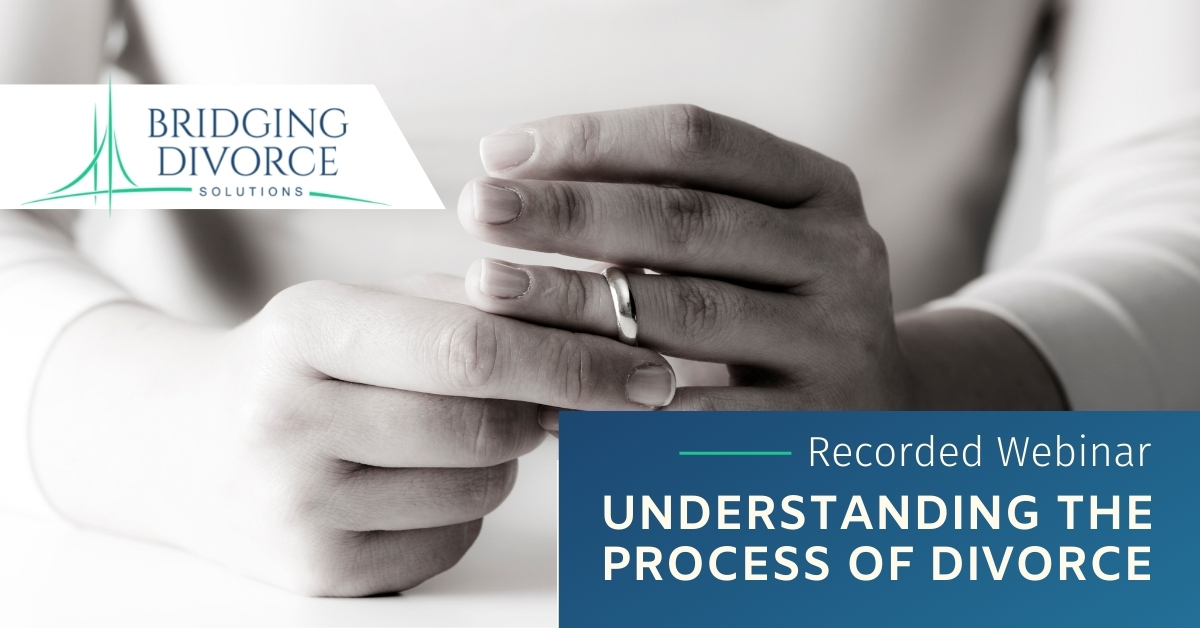 bridging-divorce-solutions-understanding-the-divorce-process-post-1 - Bridging Divorce Solutions